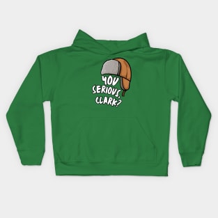 You Serious, Clark? Kids Hoodie